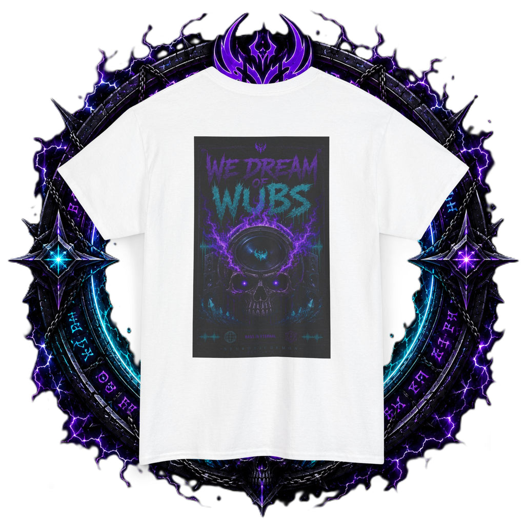 We Dream Wubs Skull Tee